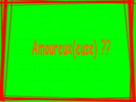 amoureu(euz)